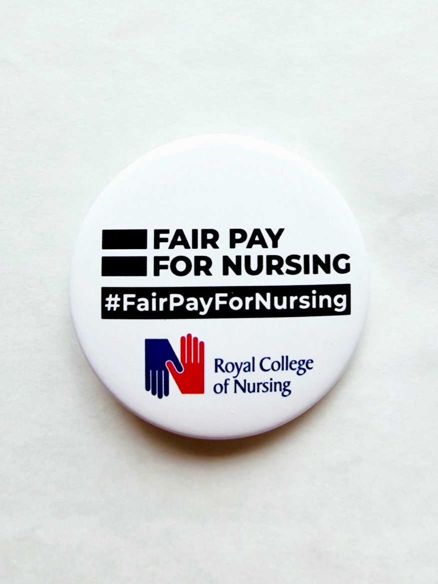 Fair Pay for Nursing campaign badge - White - 009388