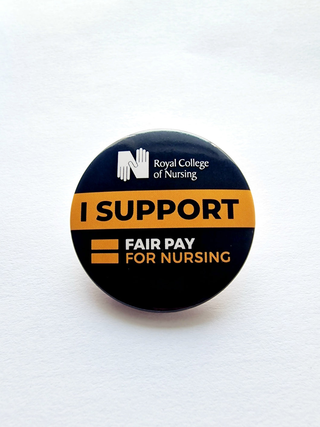 I support Fair Pay for Nursing campaign badge - 010563