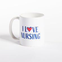 Load image into Gallery viewer, Mug - I Love Nursing
